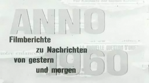Video "ANNO" vom 25.10.1960
